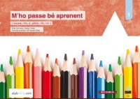 M’HO PASSE BÉ APRENENT